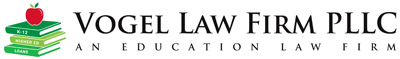 Vogel Law Firm | K-12 | Higher Education | Student Loans